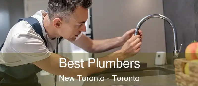  Best Plumbers New Toronto - Toronto