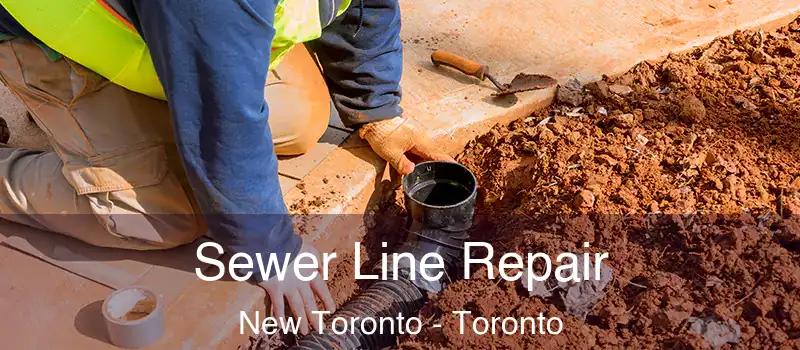  Sewer Line Repair New Toronto - Toronto