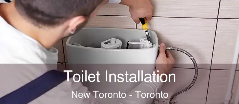  Toilet Installation New Toronto - Toronto