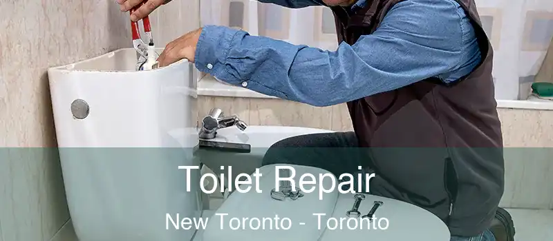  Toilet Repair New Toronto - Toronto