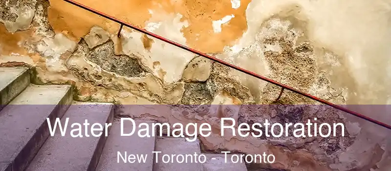  Water Damage Restoration New Toronto - Toronto